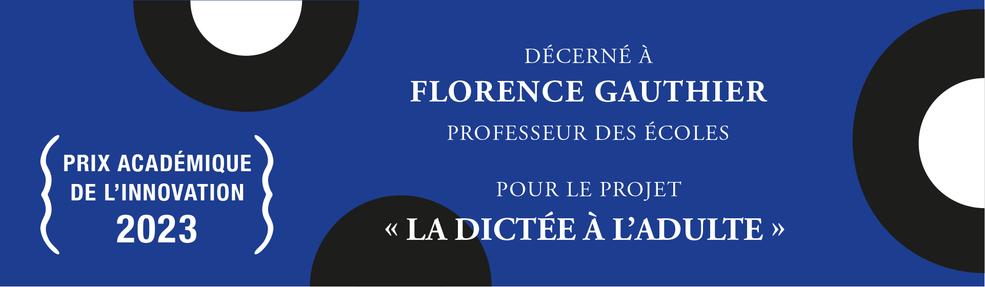 Prix academique de l'innovation 2023 décerné à Florence Gauthier, professeur des écoles, pour le projet 